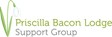 Priscilla Bacon Lodge Support Group