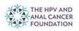 The HPV and Anal Cancer Foundation